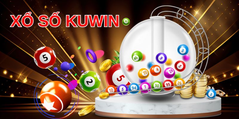 Hàng loạt nhà phát hành xổ số uy tín và hàng đầu tại Kuwin